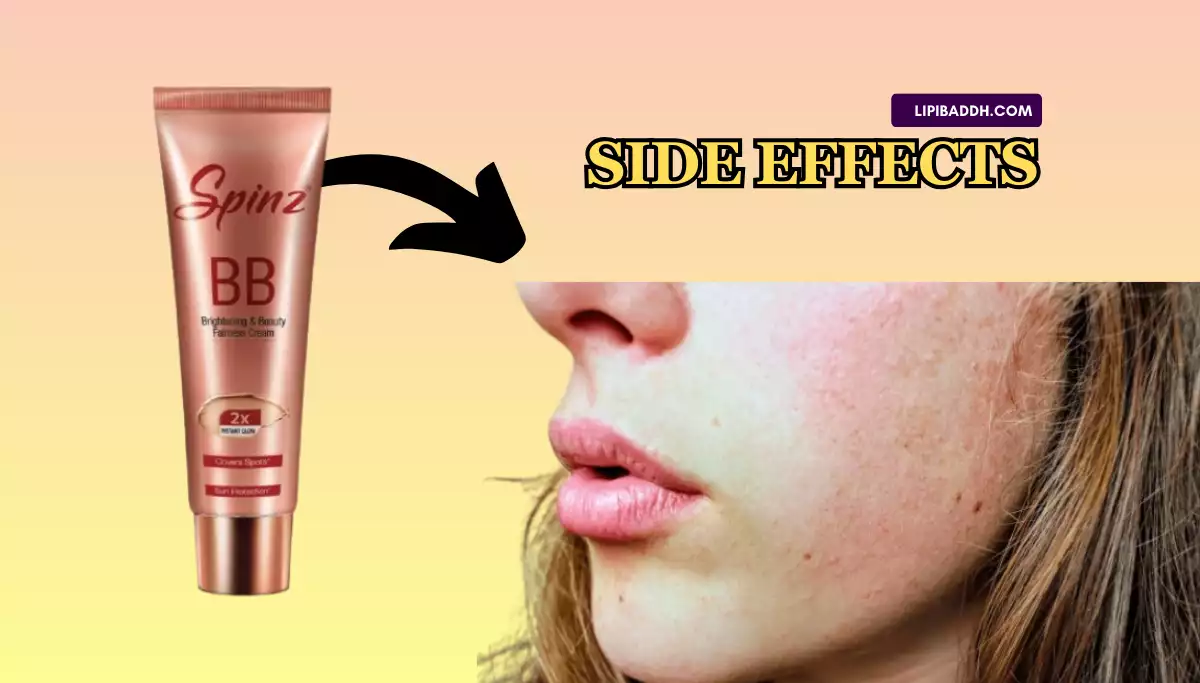 Spinz Bb Cream Side Effects in Hindi
